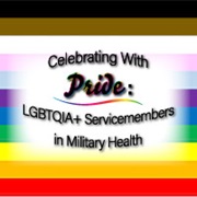 Link to biography of Celebrating with Pride: LGBTQIA+ Servicemembers in Military Health