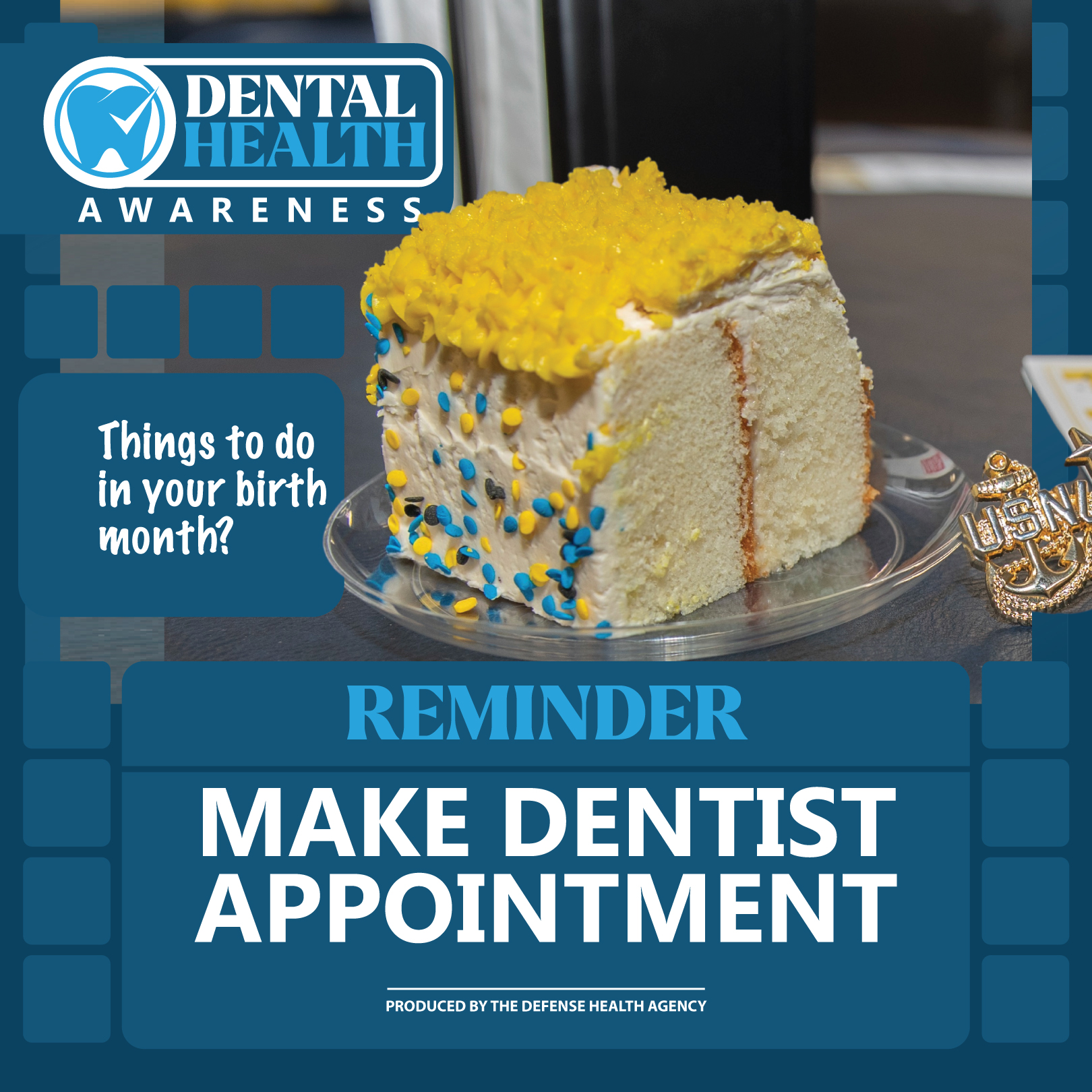 Link to Infographic: Dental Health Awareness. Things to do in your birthday month? Reminder - Make Dentist Appointment