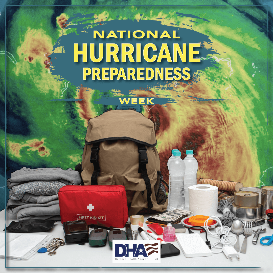 National Hurricane Preparedness Week Health.mil