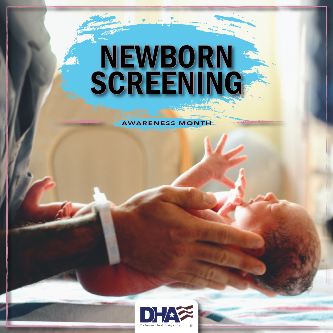 Newborn Screening Awareness Month Health.mil