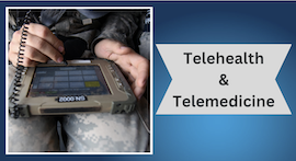 Military telelhealth device