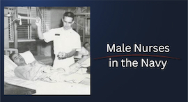 NursesWeek2023 Male Nurses in the Navy