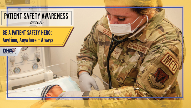 Be A Patient Safety Hero Anytime, Anywhere—Always Health.mil